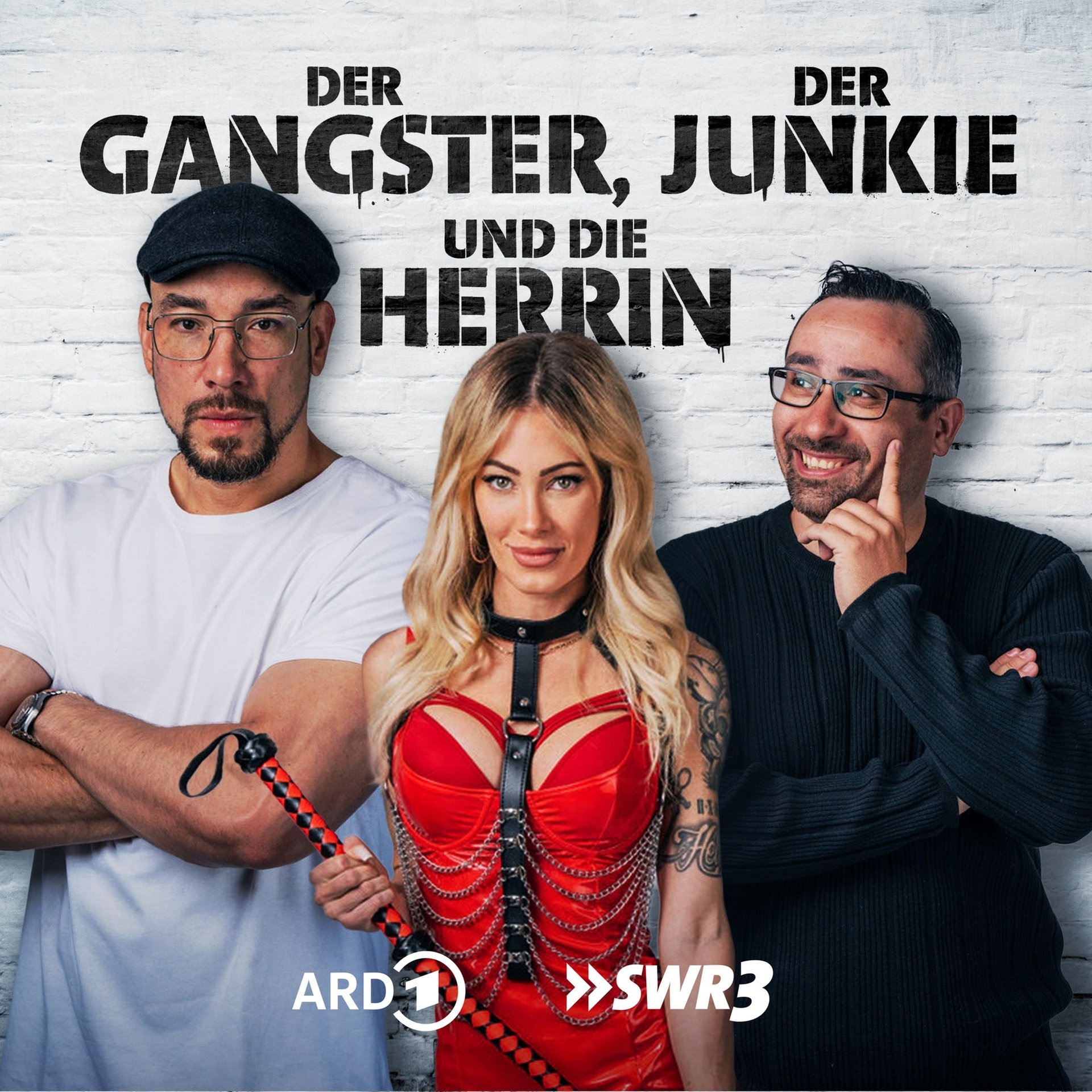 Der Gangster, der Junkie und die Hure · Podcast in der ARD Audiothek