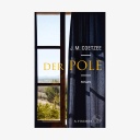 Cover: J.M. Coetzee - Der Pole