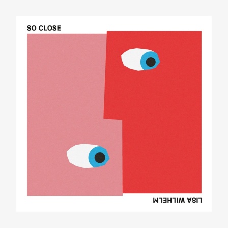 Albumcover: "So Close" von Lisa Wilhelm