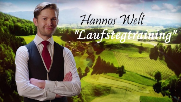 Sturm Der Liebe - Hannos Welt: Laufstegtraining (71)