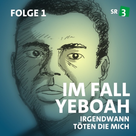 Im Fall Yeboah - Folge 1