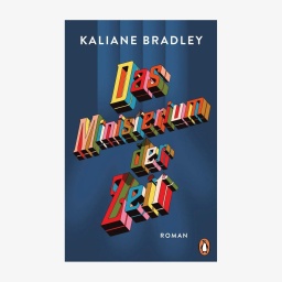 Cover Kaliane Bradley, "Das Ministerium der Zeit"