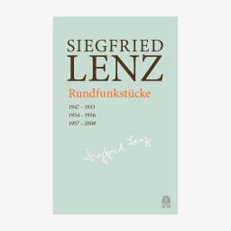 Cover: Siegfried Lenz - "Rundfunkstücke"