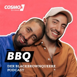BBQ – Der Black Brown Queere Podcast von COSMO