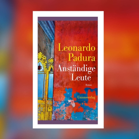 Leonardo Padura - Anständige Leute