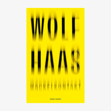 Cover: Wolf Haas, "Wackelkontakt" 