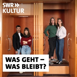 Das Podcastbild von &#034;Was geht - was bleibt?&#034;