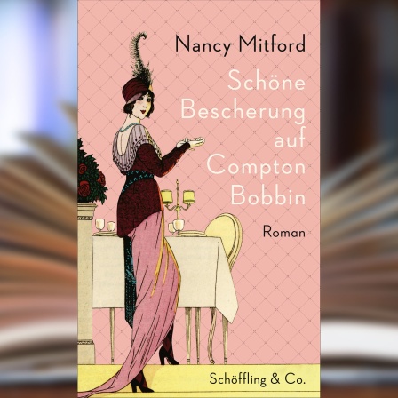 Buchcover: "Schöne Bescherung auf Compton Bobbin" von Nancy Mitford