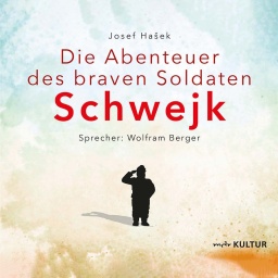 Hörbuch-Cover "Der brave Soldat Schwejk" von Jaroslav Hašek