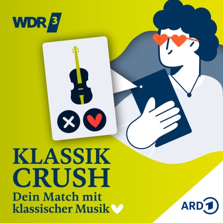 Podcast-Cover mit einem lachenden jungen Mann und dem Schriftzug "Klassik Crush"