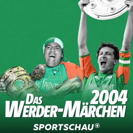 Grafik zum Podcast "Das Werder-Märchen 2004"