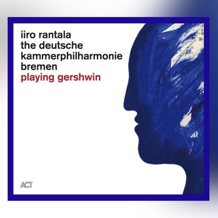 CD-Cover: Iiro Rantala - playing Gershwin