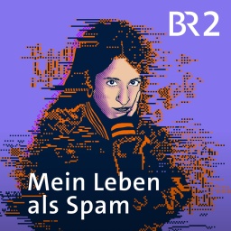 Mein Leben als Spam | Bild: BR - Jakob Roth/Nadja von Dall Armi