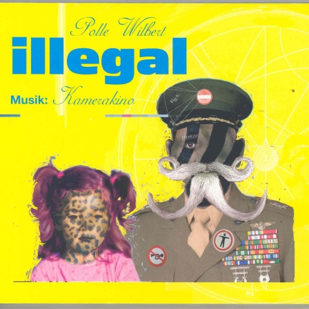 „Illegal“ von Björn Bicker/Polle Wilbert