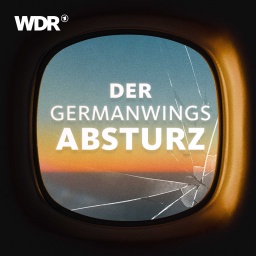 Cover Podcast Der Germanwings Absturz