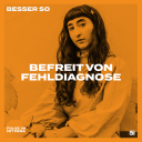 Cover BESSER SO Folge 36 mit Dena
