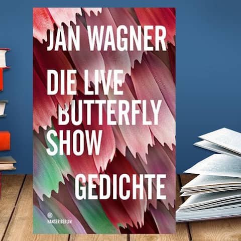Buchcover: Jan Wagner: Die Live Butterfly Show