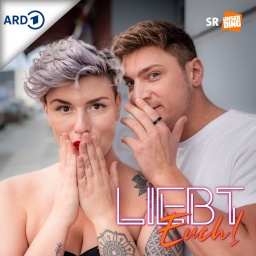 Liebt Euch! Der UNSERDING Dating Podcast - Folge 100