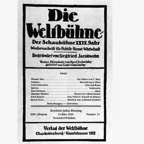 Das Titelblatt der letzten Ausgabe der "Weltbühne", die am 14.3.1933 nicht mehr erschienen ist