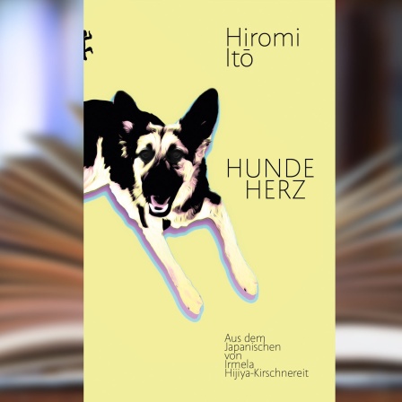 Buchcover: "Hundeherz" von Hiromi Itō