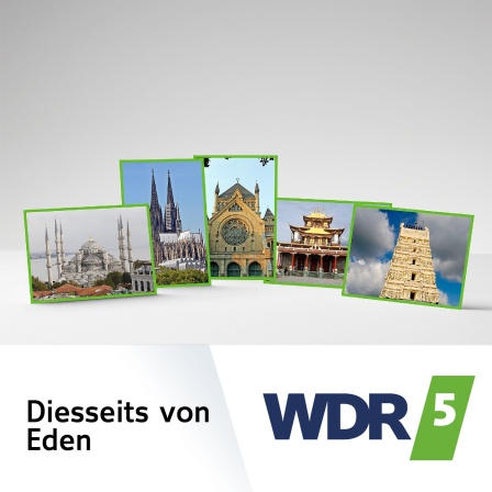 WDR 5 Diesseits von Eden