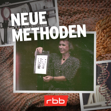 Podcast | Mord verjährt nicht: Neue Methoden (7/10) © rbb