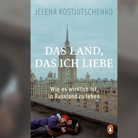 Buchcover: "Das Land, das ich liebe" von Elena Kostjutschenko