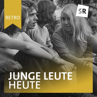 Bild zur Sendung SR Retro - Junge Leute heute