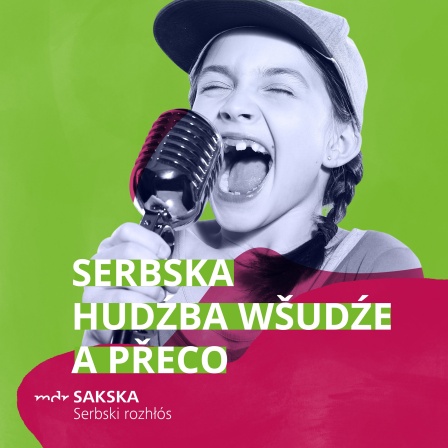 Serbska hudźba wšudźe a přeco