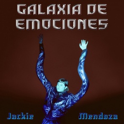 Jackie Mendoza mit grafisch verlängerten Armen auf dem Cover des Albums "Galaxia de Emociones"