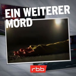 Wer hat Burak erschossen? – Ein weiterer Mord (7/10) © rbbKultur