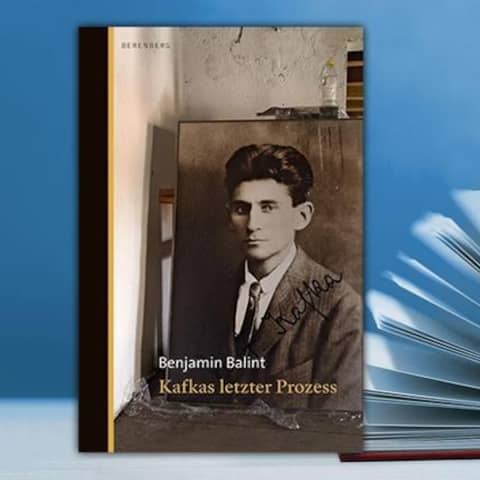 Benjamin Balint: Kafkas letzter Prozess Cover