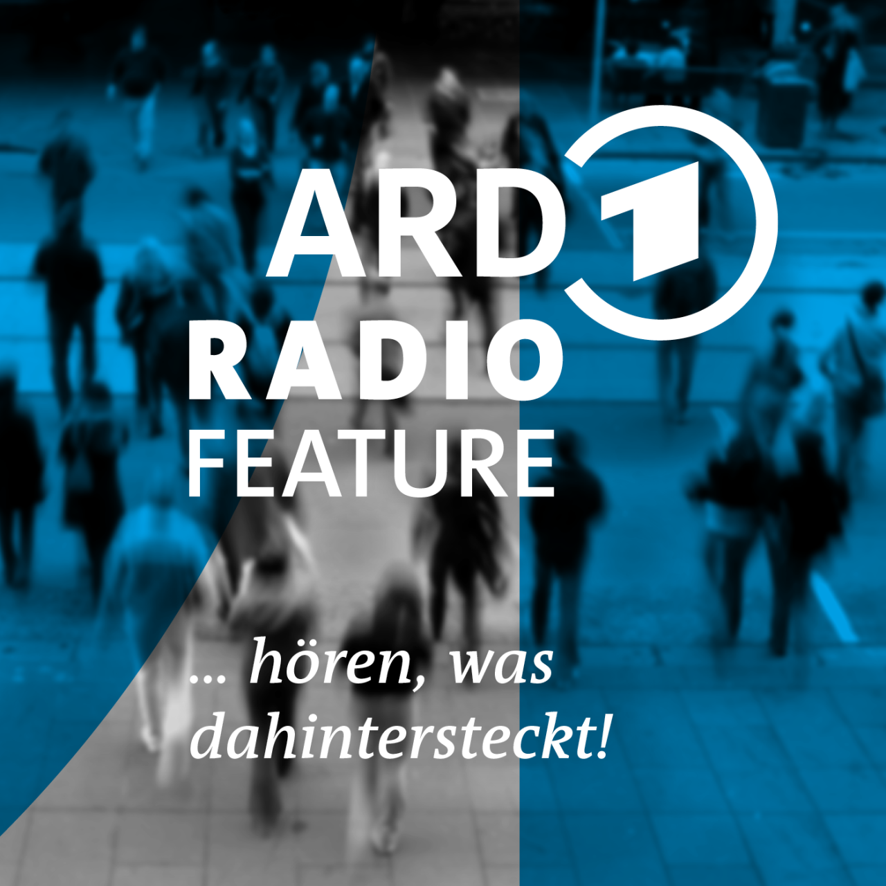 ARD Radiofeature · Podcast in der ARD Audiothek