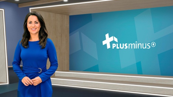 Plusminus - Plusminus Vom 21. Mai 2025
