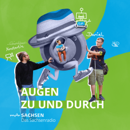 Augen zu und durch - Mit dem Öhrchen unterwegs