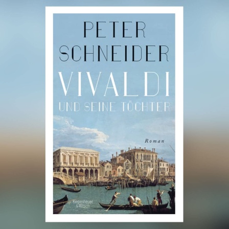Buch-Cover: Peter Schneider: Vivaldi und seine Töchter