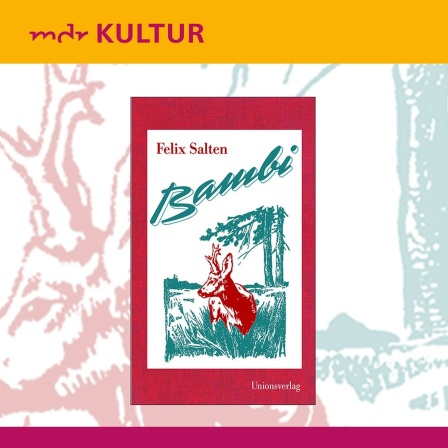 Felix Salten: "Bambi. Eine Lebensgeschichte aus dem Walde", Cover
