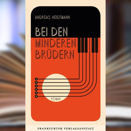 Buchcover: "Bei den Minderen Brüdern" von Andreas Heidtmann