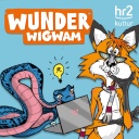hr2 Wunderwigwam - Der Kinderpodcast