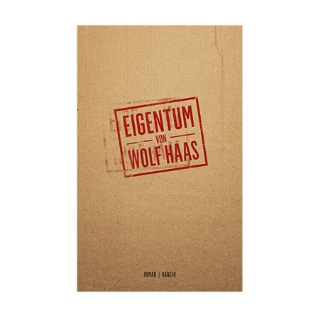 Buchcover Eigentum von Wolf Haas