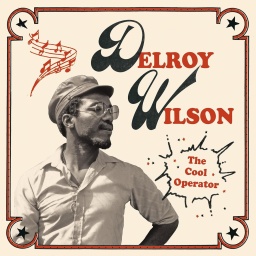 Delroy Wilson mit Brille und Hut auf einem Plattencover | Bild: 17 North Parade