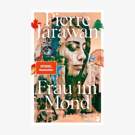 Cover des Buches Pierre Jarawan, "Frau im Mond"