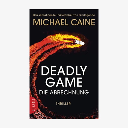 Cover Michael Caine, "Deadly game – Die Abrechnung“