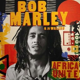 Bob Marley & The Wailers: "Africa Unite"