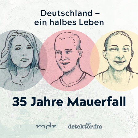 Coverbild Episode 1 Podcast "Deutschland - ein halbes Leben"