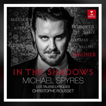 Michael Spyres mit "In the Shadows"