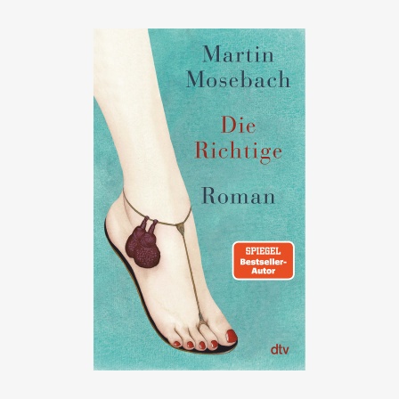 Cover: Martin Mosebach, "Die Richtige“