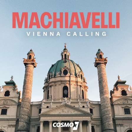 Machiavelli - Vienna Calling - Austrians with Attitude