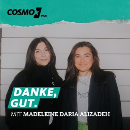 Danke, gut: Madeleine Darya Alizade und Miriam Davoudvandi gemeinsam auf dem Podcastcover