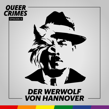 Queer Crimes Staffel 2 Folge 9 &quot;Der Werwolf von Hannover&quot;
